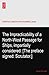 The Impracticability of a North-West Passage for Ships, impartially considered. [The preface signed: Scrutator.]