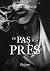 Un pas plus près (French Edition)