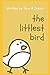 The Littlest Bird