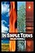 In Simple Terms by Helen Howell