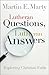 Lutheran Questions, Lutheran Answers: Exploring Christian Faith