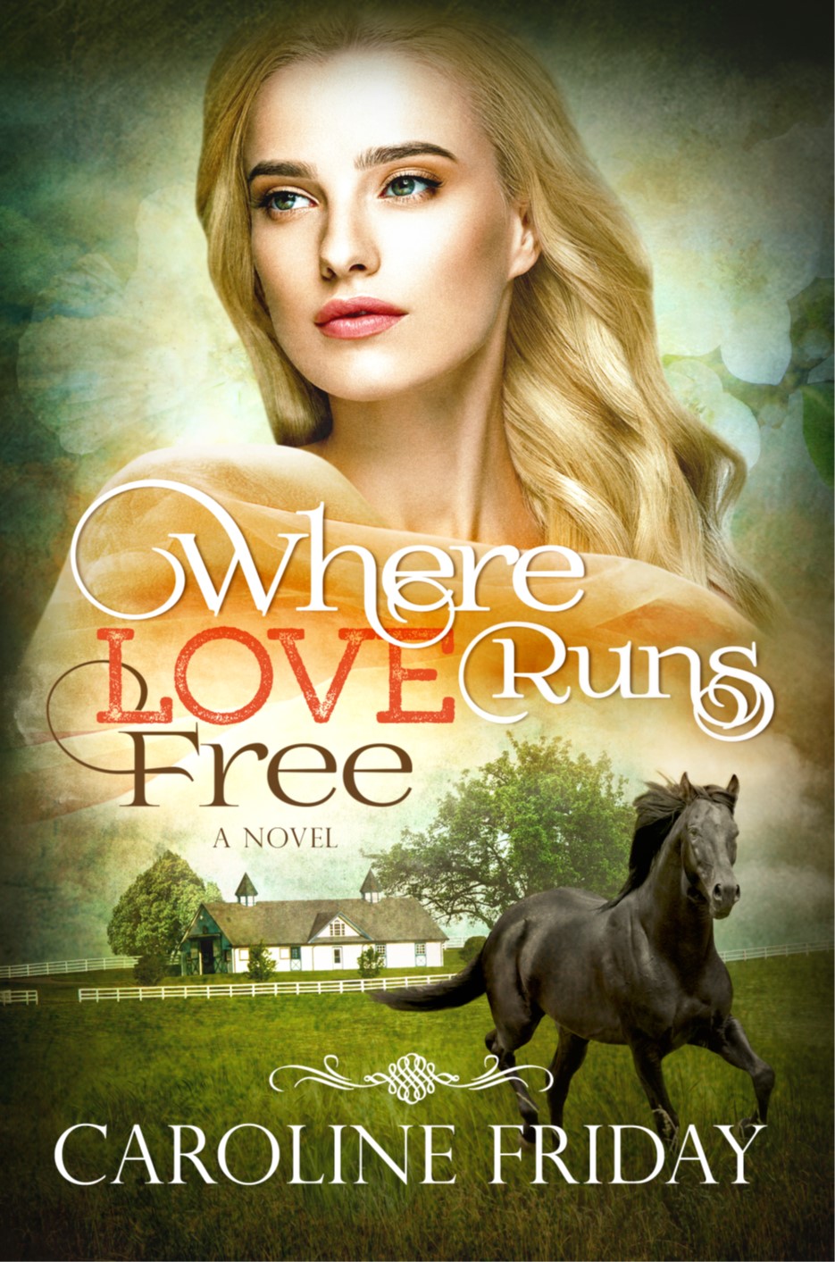 Where Love Runs Free (Tales from the Upcountry)