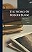 The Works Of Robert Burns: Poetry