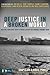 Deep Justice in a Broken World: Helping Your Kids Serve Others and Right the Wrongs around Them (Youth Specialties)