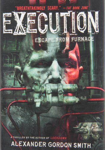 Execution: Escape from Furnace 5