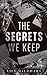 The Secrets We Keep (The Secrets We Keep Duet)