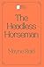 The Headless Horseman: Perfect Books Studio Edition