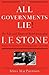 All Governments Lie: The Life and Times of Rebel Journalist I. F. Stone