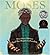 Moses by Carole Boston Weatherford Moses by Carole Boston Weatherford