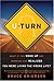 U-Turn: What If You Woke Up One Morning and Realized You Were Living the Wrong Life?