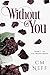 Without You (The Wager Seri...