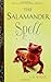 The Salamander Spell (Tales of the Frog Princess)