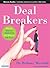 Deal Breakers: When to Work on a Relationship and When to Walk Away