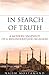 In Search of Truth: A Modern Snapshot of a Misunderstood Religion