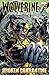 Wolverine - the Best There Is: Broken Quarantine (Wolverine (Marvel) (Quality Paper))
