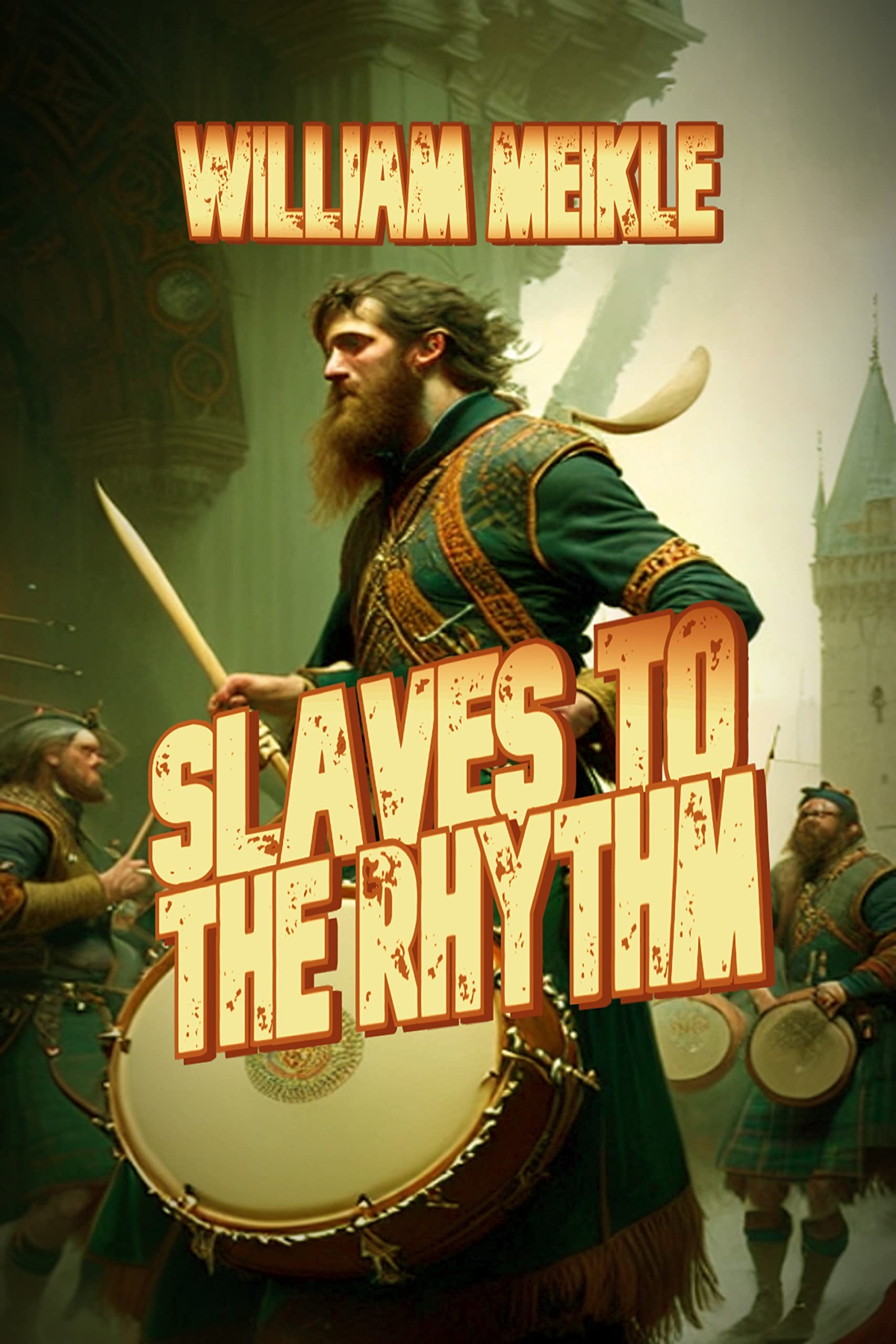 SIGILS & TOTEMS: SLAVES TO THE RHYTHM: Three Supernatural Stories (The William Meikle Chapbook Collection)