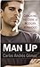Man Up: Cracking the Code of Modern Manhood