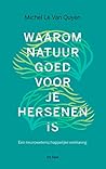 Waarom natuur goe...