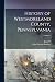 History of Westmoreland County, Pennsylvania; Volume 1