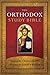 The Orthodox Study Bible: Ancient Christianity Speaks to Today's World