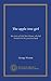 The apple-tree girl: the story of little Miss Moses, who led herself into the promised land
