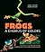 Frogs: A Chorus of Colors