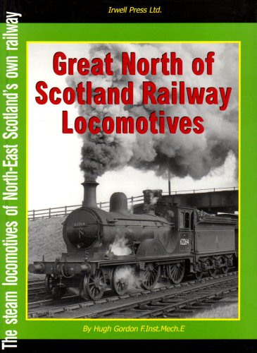 Great North of Scotland Railway Locomotives (Hardcover)