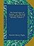 The broad stone of honour ; or, The true sense and practice of chivalry Volume 1