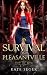 Survival in Pleasantville