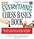 The Everything Chess Basics Book (Everything Series)