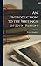 An Introduction to the Writings of John Ruskin