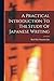 A Practical Introduction To The Study Of Japanese Writing