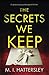 The Secrets We Keep