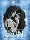 RAIN. Spraw, by c...