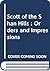 Scott of the Shan Hills : O...