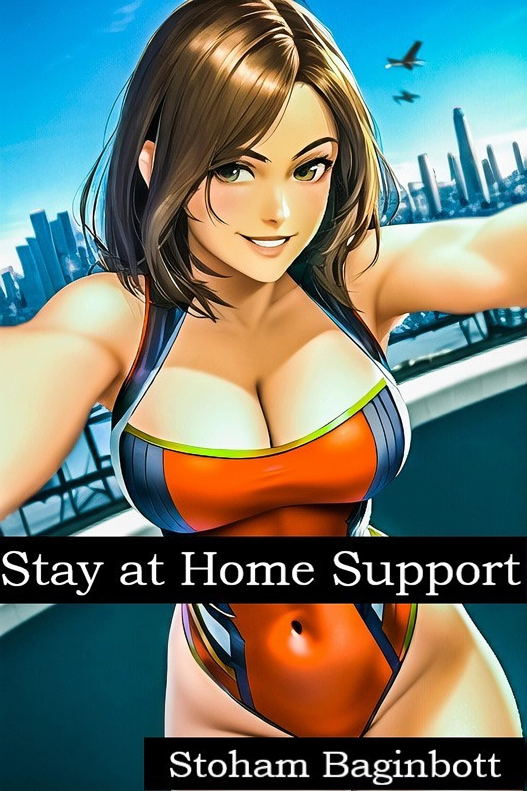 Stay at Home Hero (Kindle Edition)