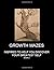Growth Mazes: Inspired To H...