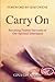 Carry On: Becoming Faithful...