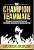 The Champion Teammate: Time...