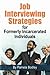 Job Interviewing Strategies for Formerly Incarcerated Individ... by Pamela Bodley