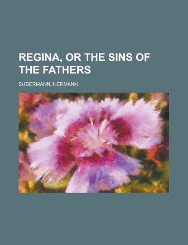 Regina, or the Sins of the Fathers