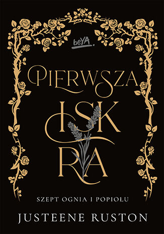 Pierwsza iskra (Szept ognia i popiołu, #1)