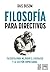 Filosofía para directivos by Rais Busom Filosofía para directivos by Rais Busom