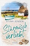 Stürmisch verliebt by Stina Jensen