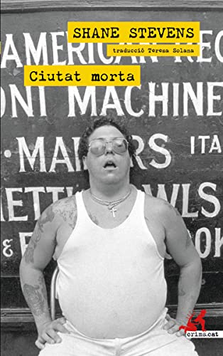 Portada de Ciudad muerta, de Shane Stevens