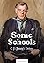 Some Schools
