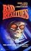 Bad Realities: Strange tales of shock and suspense