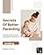 Secrets Of Better Parenting