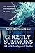 Ghostly Summons: A Lars Kelsen Spectral Thriller
