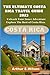 THE ULTIMATE COSTA RICA TRAVEL GUIDE 2023 by Arthur E. Wilson